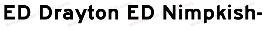 ED Drayton ED Nimpkish字体转换